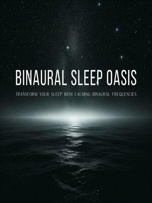 cover image of Binaural Sleep Oasis